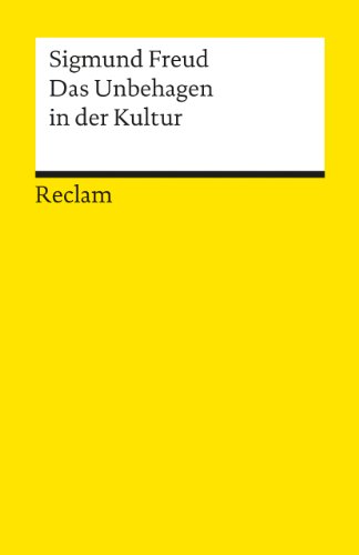 Das Unbehagen in der Kultur (Reclams Universal-Bibliothek) von Reclam Philipp Jun.